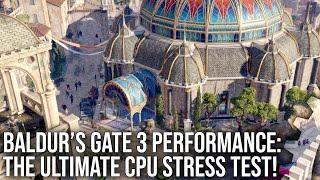 Baldurs Gate 3 Performance Stress Test - Can Your CPU Hold Up?