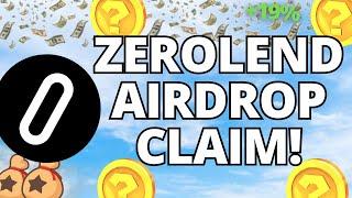 ZeroLend Airdrop Claim ZeroLend Airdrop Updates