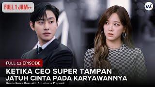 KETIKA CEO SUPER TAMPAN MENGEJAR CINTA KARYAWANNYA SENDIRI • Drama Korea Romantis Full