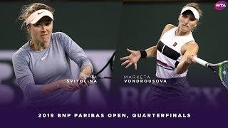 Elina Svitolina vs. Marketa Vondrousova  2019 BNP Paribas Open Quarterfinals  WTA Highlights