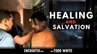 Healing & Salvation - Todd White