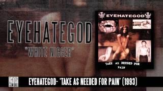 eyehategod - White Neighbor Album Track