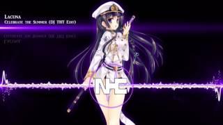 HD Nightcore - Celebrate the Summer