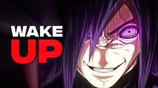 WAKE UP TO REALITY - Madara Uchihas Words - Naruto AMVEdit