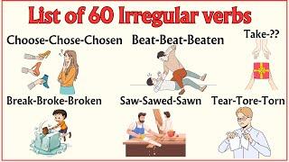 Lesson 45  List of 60 Irregular Verbs that All 3 forms are different #irregularverbs