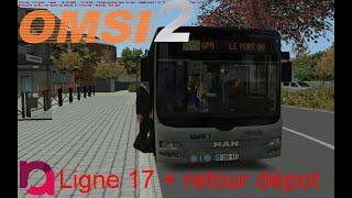 OMSI 2 #42  Ligne 17 + retour dépot sur GPM en M.A.N Lions City M