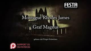 Montague Rhodes James Graf Magnus Hörbuch deutsch