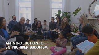 Introduction to SGI Nichiren Buddhism