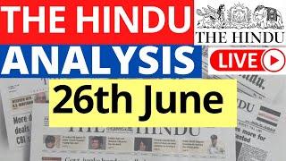 26th June 2023  The Hindu Newspaper Analysis  Live Current Affairs for UPSC IAS by Sahil Saini