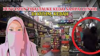 KEJADIAN DI KULIM TENGOK APA BERLAKU