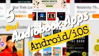 5 Best Audiobook Apps for AndroidiOS