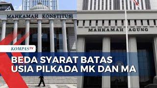 MK Putuskan Syarat Batas Usia Calon Kepala Daerah Berlaku saat Pendaftaran MA saat Pelantikan