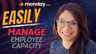 Learn How To Manage Employee Capacity In monday.com  Workflow Tutorial  Tara Horn