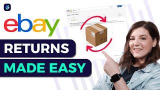 How To Handle eBay Returns  Step-by-Step Guide for eBay Dropshipping