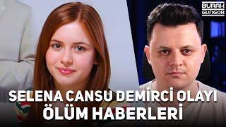 Selenanın Selini Cansu Demirci Nerede? Ölüm Haberleri Doğru mu? Zorbalık Olayı