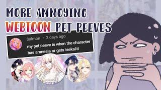 MORE annoying webtoonwebcomic pet peeves