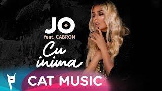 JO feat. Cabron - Cu inima Official Video