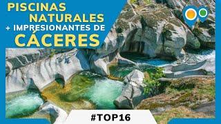 Top16 PISCINAS NATURALES de CÁCERES  La Vera Valle Jerte Valle Ambroz Las Hurdes Sierra de Gata