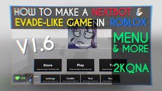 How To Make A Nextbot In Roblox Studio V1.6 + EVADE ASSETS + 2KQNA  CREDIT TO INSIGHTED