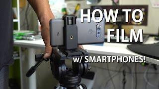 How to Film Professional Videos w Android Smartphone