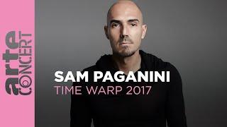 Sam Paganini - Time Warp 2017 Full Set HiRes – ARTE Concert