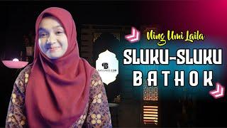 SLUKU SLUKU BATHOK - NING UMI LAILA