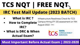 TCS FREE NQT 2023 BATCH + NQT 2022-2020 IRC Check Reminder  How to Complete IRC Check  TCS IRC