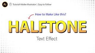 Easy How to Make Halftone Text Effect in Adobe Illustrator