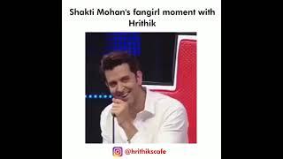 Shakti Mohans Fangirl moment with Hrithik Roshan