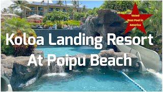 Koloa Landing Resort at Poipu Beach - Kauai - Voted Americas Best Pool #Hawaii #walkthrough