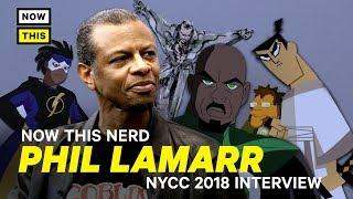 Phil LaMarr Interview  NYCC 2018  NowThis Nerd