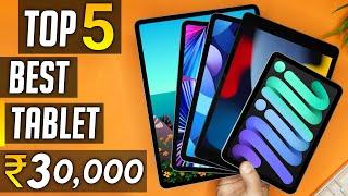 Best Tablet under 30000 in india  best tablet under 30000 in india 2024