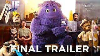 IF  Final Trailer 2024 Movie - Ryan Reynolds John Krasinski Steve Carell