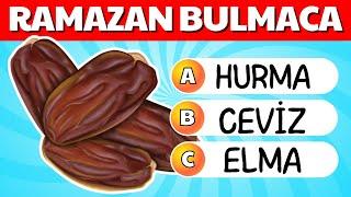 Ramazan BulmacaRamazan Bilgini Test Et - Ramazan Testi