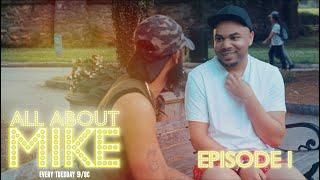All About Mike  The Pilot Season 1 Episode 1
