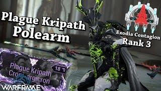 Warframe  Plague Kripath Polearm + Riven 2 Forma Build