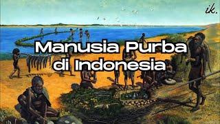 Manusia Purba di Indonesia