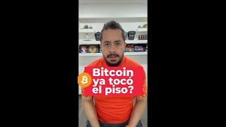 BITCOIN MAS ABAJO o EL PISO se TOCÓ