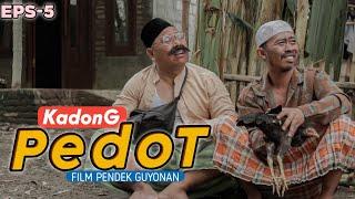 KADONG PEDOT  Eps-5 - FILM KOMEDI JAWA LUCU