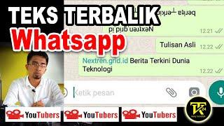 Cara Membuat Teks Terbalik di Whatsapp.. Mudah Sekali