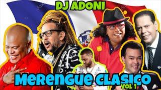 Merengue Clásico Mix Vol 1  Los merengue mas lindo de todo los Tiempo Mezclando en vivo DJ ADONI 