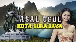 LEGENDA  INILAH KISAH SEBENARNYA KOTA SURABAYA  @babadnusantara369