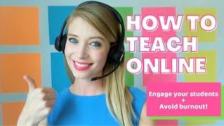 HOW TO TEACH ONLINE Top Tips for New Online Teachers
