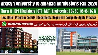 Abasyn University Islamabad Admission 2024  Abasyn University Islamaba  Pharm D admission 2024