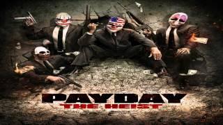 Payday The Heist - Diamond Heist Music EXTENDED