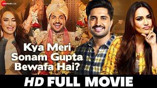 Kya Meri Sonam Gupta Bewafa Hai?  Jassie Gill Surbhi Jyoti Vijay Raaz  Hindi Full Movie 2021