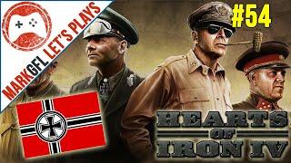 Hearts of Iron IV Germany Historical Playthrough with MarkGFL - Part 54