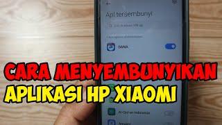 cara menyembunyikan aplikasi di hp xiaomi