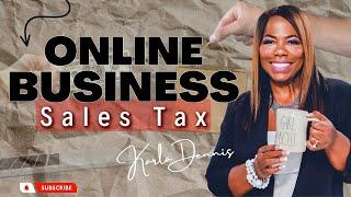 Basics For Online Business Sales Taxes  2023