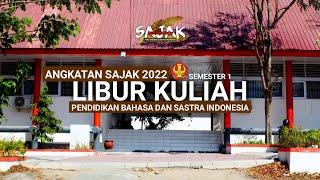 Libur Kuliah - Video Dokumenter ANGKATAN SAJAK PBSI 2022